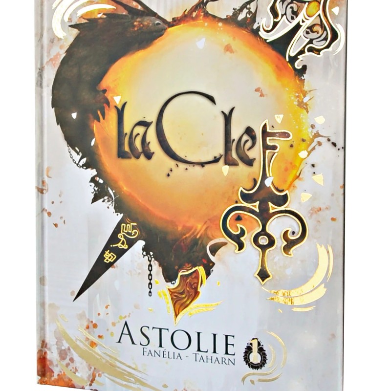 La Clef : Tome 1 - Astolie (französische Ausgabe)