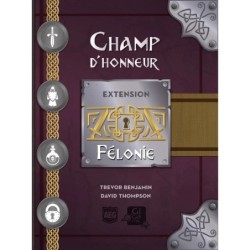 Champ d'Honneur - Felonie (französische Ausgabe)